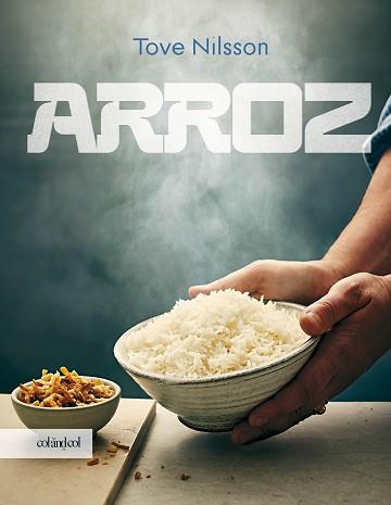 ARROZ | 9788419483898 | NILSSON, TOVE | Llibreria L'Illa - Llibreria Online de Mollet - Comprar llibres online