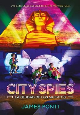 CITY SPIES. LA CIUDAD DE LOS MUERTOS | 9791387574802 | PONTI, JAMES | Llibreria L'Illa - Llibreria Online de Mollet - Comprar llibres online