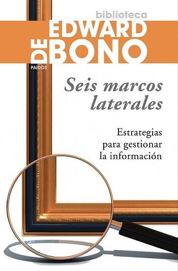 SEIS MARCOS LATERALES | 9788449322808 | DE BONO, EDWARD | Llibreria L'Illa - Llibreria Online de Mollet - Comprar llibres online
