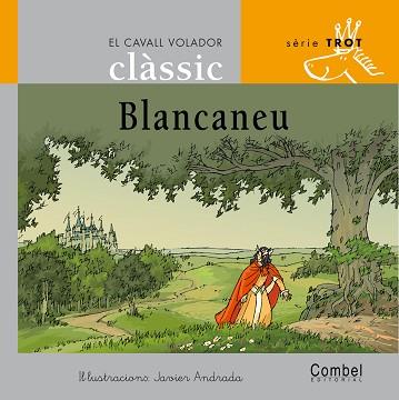 BLANCANEU | 9788478647743 | Llibreria L'Illa - Llibreria Online de Mollet - Comprar llibres online
