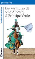 AVENTURAS DE NITO ALPESTO EL PRINCIPE VERDE,LAS | 9788424633752 | GARCIA DE ORO, GABRIEL | Llibreria L'Illa - Llibreria Online de Mollet - Comprar llibres online