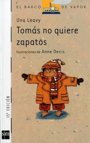 TOMAS NO QUIERE ZAPATOS | 9788434863552 | LEAVY, UNA | Llibreria L'Illa - Llibreria Online de Mollet - Comprar llibres online
