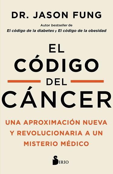 CÓDIGO DEL CÁNCER | 9788418531507 | FUNG, DR. JASON