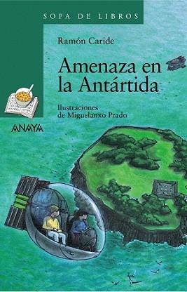 AMENAZA EN LA ANTARTIDA | 9788466784313 | CARIDE, RAMON | Llibreria L'Illa - Llibreria Online de Mollet - Comprar llibres online