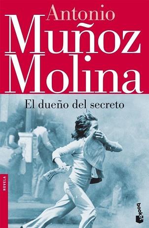 DUEÑO DEL SECRETO, EL | 9788432217661 | MUÑOZ MOLINA, ANTONIO | Llibreria L'Illa - Llibreria Online de Mollet - Comprar llibres online