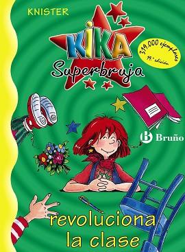 KIKA SUPERBRUJA REVOLUCIONA LA CLASE | 9788421634233 | KNISTER