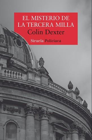 MISTERIO DE LA TERCERA MILLA, EL | 9791387688172 | DEXTER, COLIN | Llibreria L'Illa - Llibreria Online de Mollet - Comprar llibres online