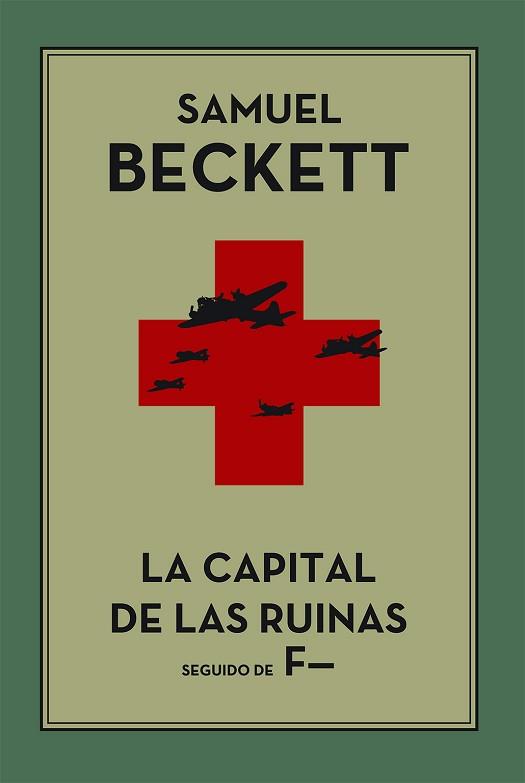 CAPITAL DE LA RUINAS, LA | 9788495291110 | BECKETT, SAMUEL
