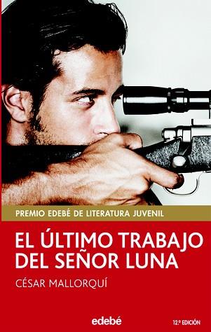 ULTIMO TRABAJO DEL SEÑOR LUNA, EL (PERISCOPIO) | 9788423676798 | MALLORQUI, CESAR | Llibreria L'Illa - Llibreria Online de Mollet - Comprar llibres online