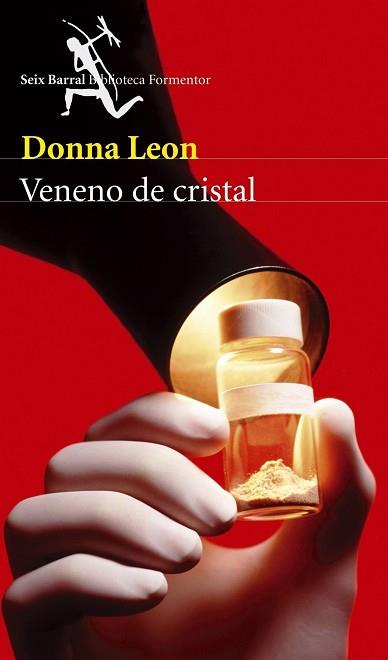 VENENO DE CRISTAL | 9788432228025 | LEON, DONNA | Llibreria L'Illa - Llibreria Online de Mollet - Comprar llibres online