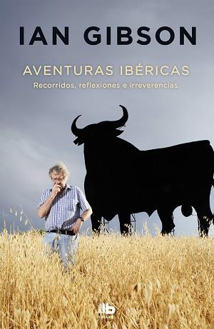 AVENTURAS IBÉRICAS | 9788490705728 | GIBSON, IAN | Llibreria L'Illa - Llibreria Online de Mollet - Comprar llibres online