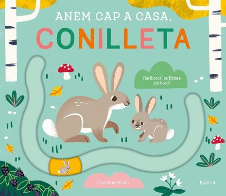 ANEM CAP A CASA CONILLETA | 9788447949076 | NOSY CROW LTD. | Llibreria L'Illa - Llibreria Online de Mollet - Comprar llibres online