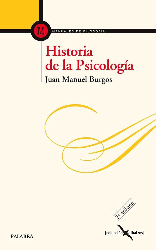 HISTORIA DE LA PSICOLOGÍA | 9788490610435 | BURGOS VELASCO, JUAN MANUEL | Llibreria L'Illa - Llibreria Online de Mollet - Comprar llibres online