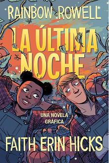 ÚLTIMA NOCHE, LA | 9788420453385 | ROWELL, RAINBOW