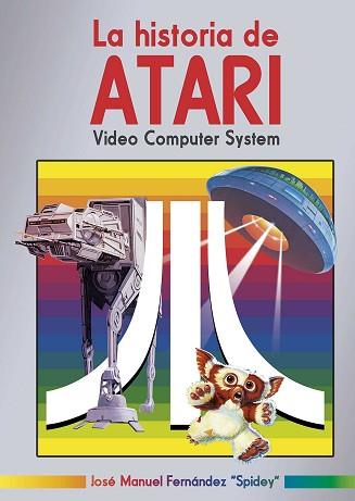 HISTORIA DE ATARI, LA | 9788417389604 | FERNÁNDEZ, JOSÉ MANUEL