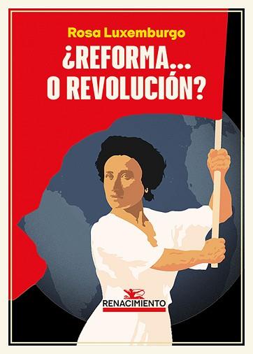 REFORMA O REVOLUCIÓN? | 9791387552763 | LUXEMBURGO, ROSA | Llibreria L'Illa - Llibreria Online de Mollet - Comprar llibres online