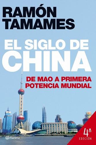 SIGLO DE CHINA, EL | 9788408078876 | TAMAMES, RAMON