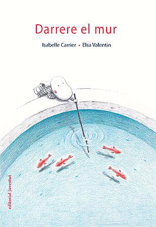 DARRERE EL MUR | 9788426138378 | ISABELLE CURRIER / ELSA VALENTIN | Llibreria L'Illa - Llibreria Online de Mollet - Comprar llibres online