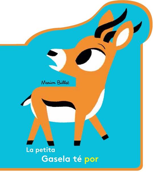 PETITA GASELA TÉ POR, LA | 9788426145109 | BILLET, MARION