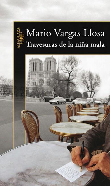 TRAVESURAS DE LA NIÑA MALA | 9788420469959 | VARGAS LLOSA, MARIO | Llibreria L'Illa - Llibreria Online de Mollet - Comprar llibres online
