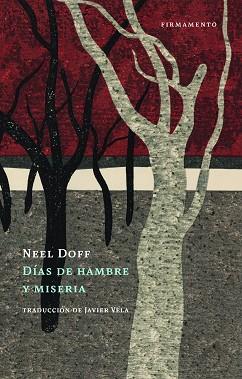 DÍAS DE HAMBRE Y MISERIA | 9788412340709 | DOFF, NEEL | Llibreria L'Illa - Llibreria Online de Mollet - Comprar llibres online