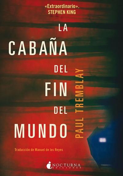 CABAÑA DEL FIN DEL MUNDO, LA | 9788417834890 | TREMBLAY, PAUL | Llibreria L'Illa - Llibreria Online de Mollet - Comprar llibres online