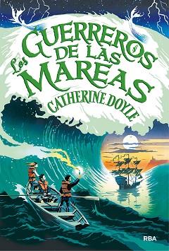 GUARDIÁN DE LAS TORMENTAS 2. EL GUERRERO DE LAS MAREAS | 9788427216488 | CATHERINE, DOYLE