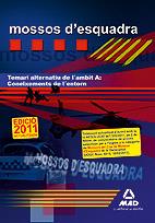 MOSSOS D`ESQUADRA. TEMARI ALTERNATIU DE L´AMBIT A: CONEIXEME | 9788467656534 | LORENTE I TIBAU, AUGUST