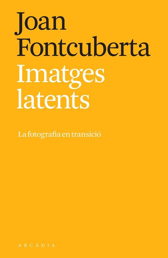 IMATGES LATENTS | 9788412471793 | FONTCUBERTA, JOAN | Llibreria L'Illa - Llibreria Online de Mollet - Comprar llibres online