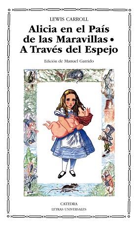 ALICIA EN EL PAIS DE LAS MARAVILLAS / A TRAVES DEL ESPEJO | 9788437610924 | CARROLL, LEWIS
