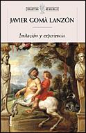 IMITACION Y EXPERIENCIA | 9788484326427 | GOMA LANZON, JAVIER | Llibreria L'Illa - Llibreria Online de Mollet - Comprar llibres online