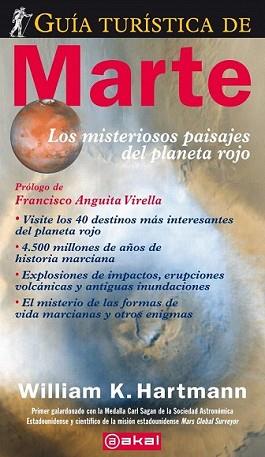 GUIA TURISTICA DE MARTE | 9788446034971 | HARTMANN, WILLIAM | Llibreria L'Illa - Llibreria Online de Mollet - Comprar llibres online