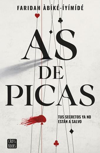 AS DE PICAS | 9788408260516 | ÀBÍKÉ-ÍYÍMÍDÉ, FARIDAH | Llibreria L'Illa - Llibreria Online de Mollet - Comprar llibres online