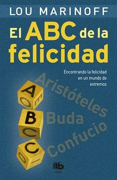 ABC DE LA FELICIDAD, EL | 9788490703700 | MARINOFF, LOU | Llibreria L'Illa - Llibreria Online de Mollet - Comprar llibres online