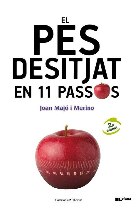 PES DESITJAT EN 11 PASSOS, EL | 9788415456032 | MAJO I MERINO, JOAN | Llibreria L'Illa - Llibreria Online de Mollet - Comprar llibres online