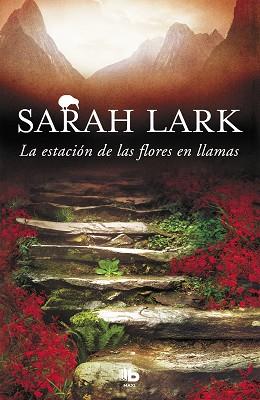 ESTACIÓN DE LAS FLORES EN LLAMAS, LA | 9788490705704 | LARK, SARAH | Llibreria L'Illa - Llibreria Online de Mollet - Comprar llibres online