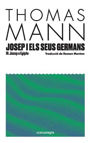 JOSEP I ELS SEUS GERMANS III | 9791387969080 | MANN, THOMAS | Llibreria L'Illa - Llibreria Online de Mollet - Comprar llibres online