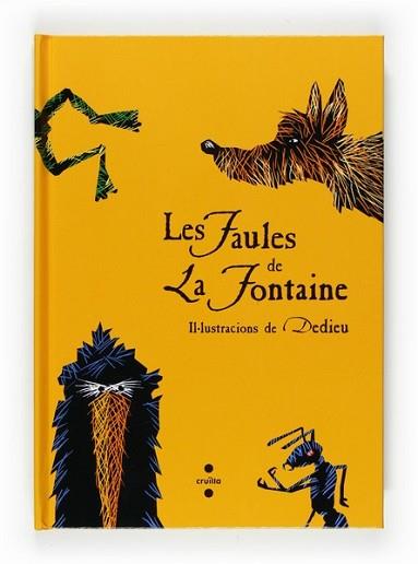 FAULES DE LA FONTAINE, LES | 9788466123228 | DE LA FONTAINE, JEAN | Llibreria L'Illa - Llibreria Online de Mollet - Comprar llibres online