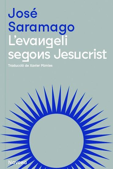 EVANGELI SEGONS JESUCRIST, L' | 9788419179074 | SARAMAGO, JOSÉ | Llibreria L'Illa - Llibreria Online de Mollet - Comprar llibres online