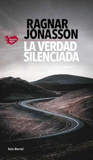 VERDAD SILENCIADA (SERIE ISLANDIA NEGRA 5) | 9788432242304 | JÓNASSON, RAGNAR | Llibreria L'Illa - Llibreria Online de Mollet - Comprar llibres online