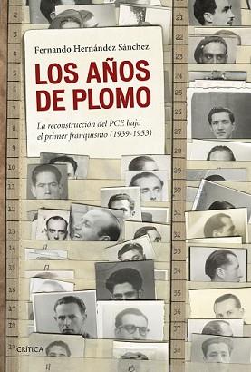 AÑOS DE PLOMO, LOS | 9788498928068 | HERNÁNDEZ SÁNCHEZ, FERNANDO