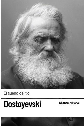 SUEÑO DEL TÍO, EL | 9788411485920 | DOSTOYEVSKI, FIÓDOR | Llibreria L'Illa - Llibreria Online de Mollet - Comprar llibres online