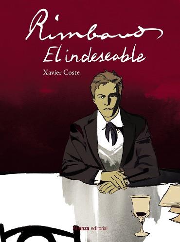 RIMBAUD EL INDESEABLE  | 9788413629889 | COSTE, XAVIER