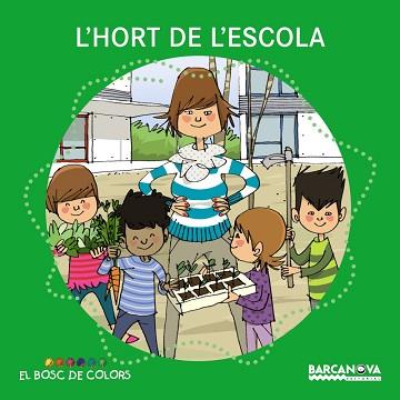 HORT DE L ' ESCOLA, L' | 9788448931483 | BALDÓ, ESTEL/GIL, ROSA/SOLIVA, MARIA | Llibreria L'Illa - Llibreria Online de Mollet - Comprar llibres online