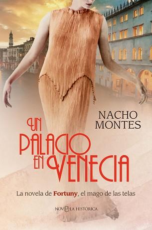 PALACIO EN VENECIA, UN | 9788413845715 | MONTES, NACHO | Llibreria L'Illa - Llibreria Online de Mollet - Comprar llibres online