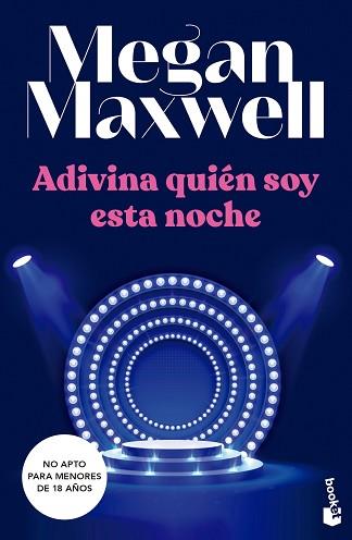 ADIVINA QUIÉN SOY ESTA NOCHE | 9788408249511 | MAXWELL, MEGAN | Llibreria L'Illa - Llibreria Online de Mollet - Comprar llibres online