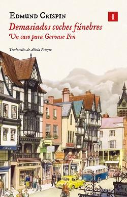 DEMASIADOS COCHES FÚNEBRES | 9791387641092 | CRISPIN, EDMUND | Llibreria L'Illa - Llibreria Online de Mollet - Comprar llibres online
