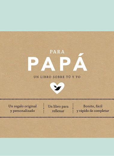 PARA PAPÁ | 9788401026225 | VAN VLIET, ELMA