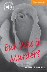 BUT WAS IT MURDER? LEVEL 4 | 9780521783590 | BARRELL, JANIA