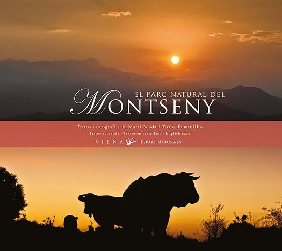 PARC NATURAL DEL MONTSENY, EL | 9788483308158 | BOADA I JUNCÀ, MARTÍ/ROMANILLOS VIDAÑA, TERESA